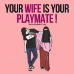 22 Things You Must Do With Your Wife!